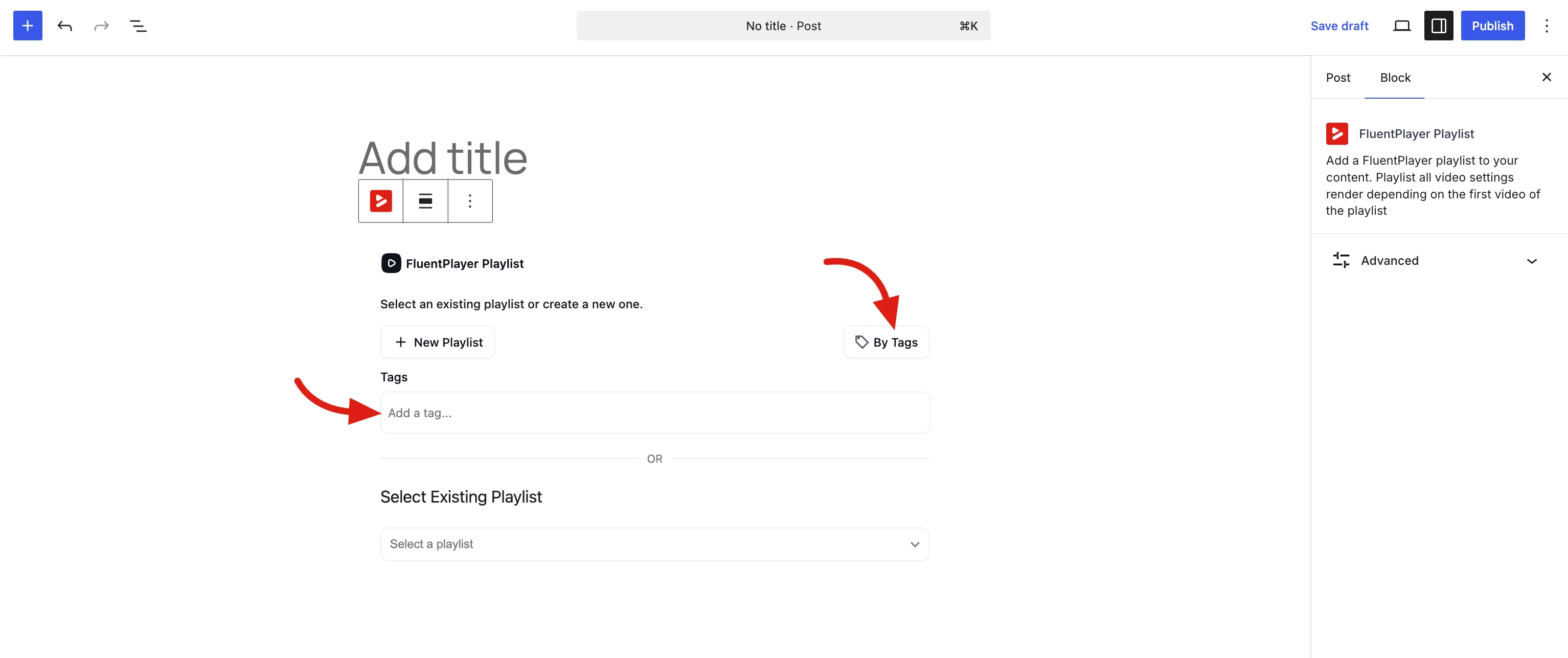 The FluentPlayer Playlist block set to By Tags, with the Add a tag field